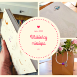Blog lifestyle: ulubieńcy miesiąca